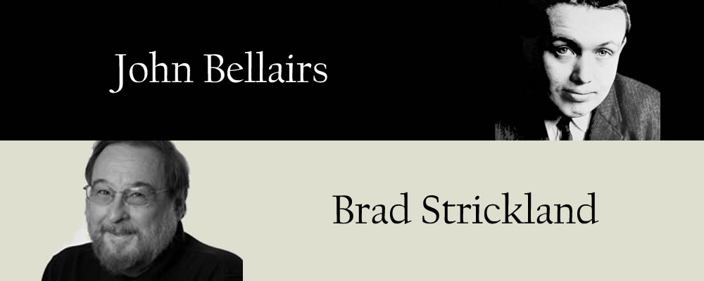 John Bellairs and Brad Strickland
